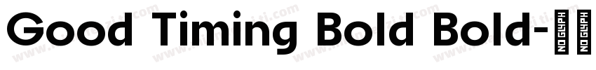 Good Timing Bold Bold字体转换